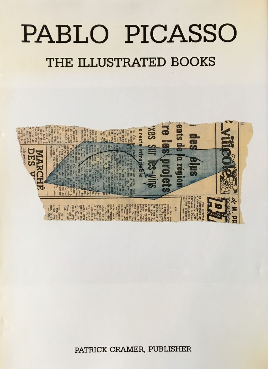 PABLO PICASSO THE ILLUSTRATED BOOKS catalogue raisonne