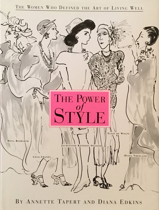 The Power of Style　Annette Tapert 　Diana Edkins