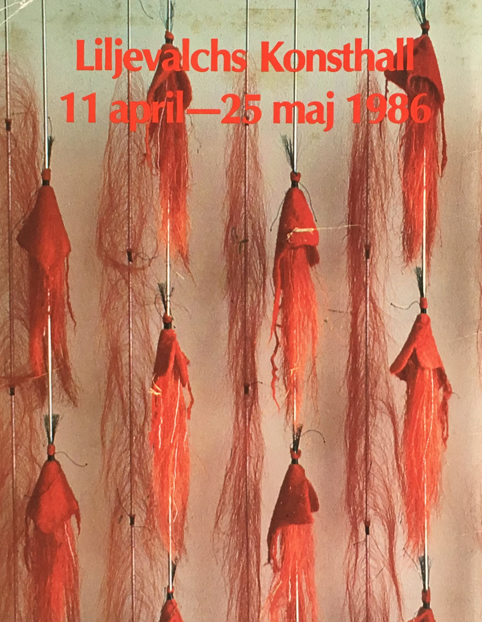 Textil Skulptur liljevalchs konsthall 11 april 25 maj 1986　テキスタイル彫刻　リリエバルク美術館