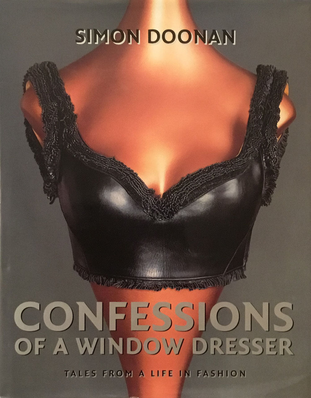 Confessions of a Window Dresser　Simon Doonan