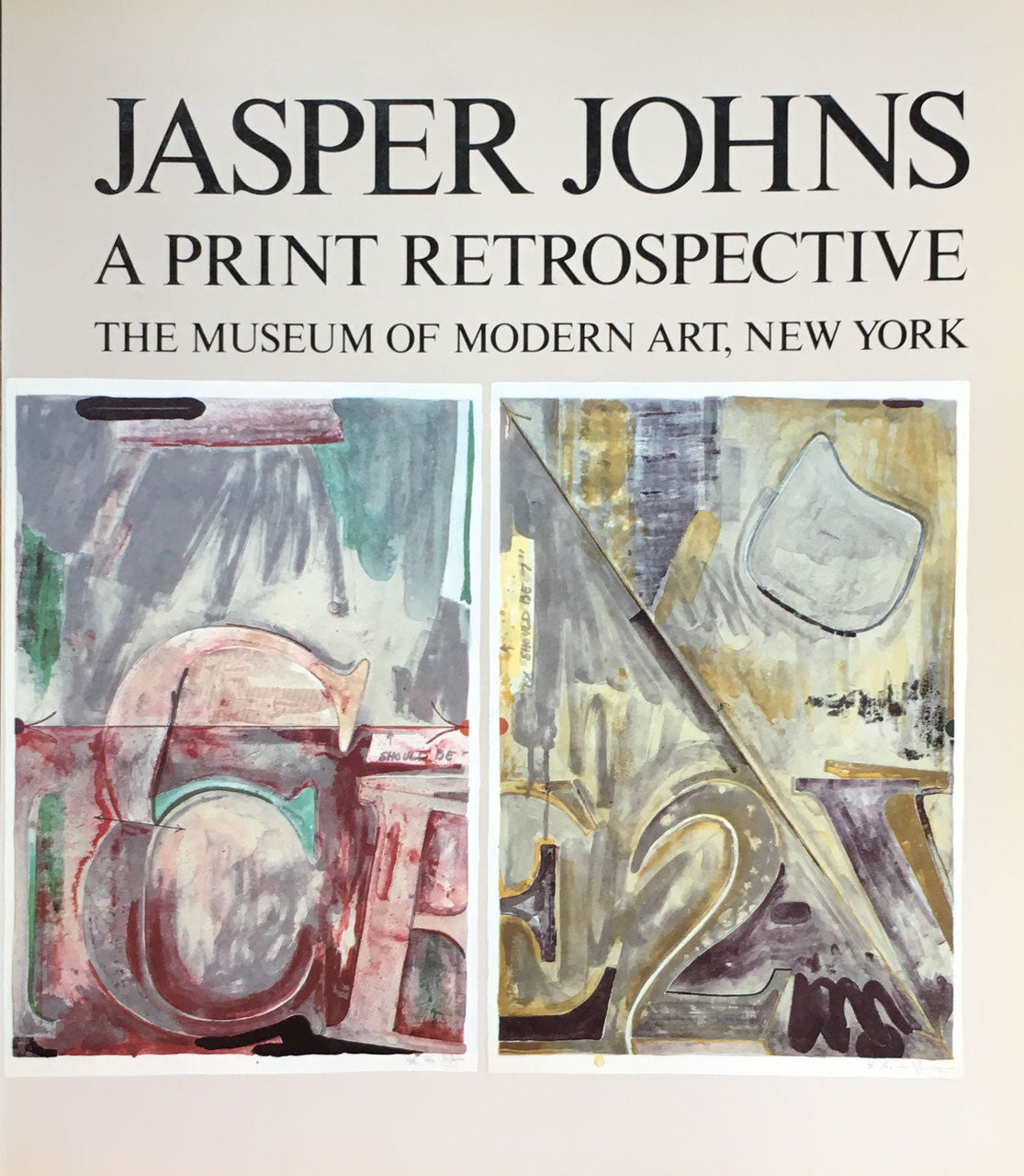 JASPER JOHNS A PRINT RETROSPECTIVE THE MUSEUM OF MODERN ART,NEW YORK　ジャスパー・ジョーンズ　プリント回顧展