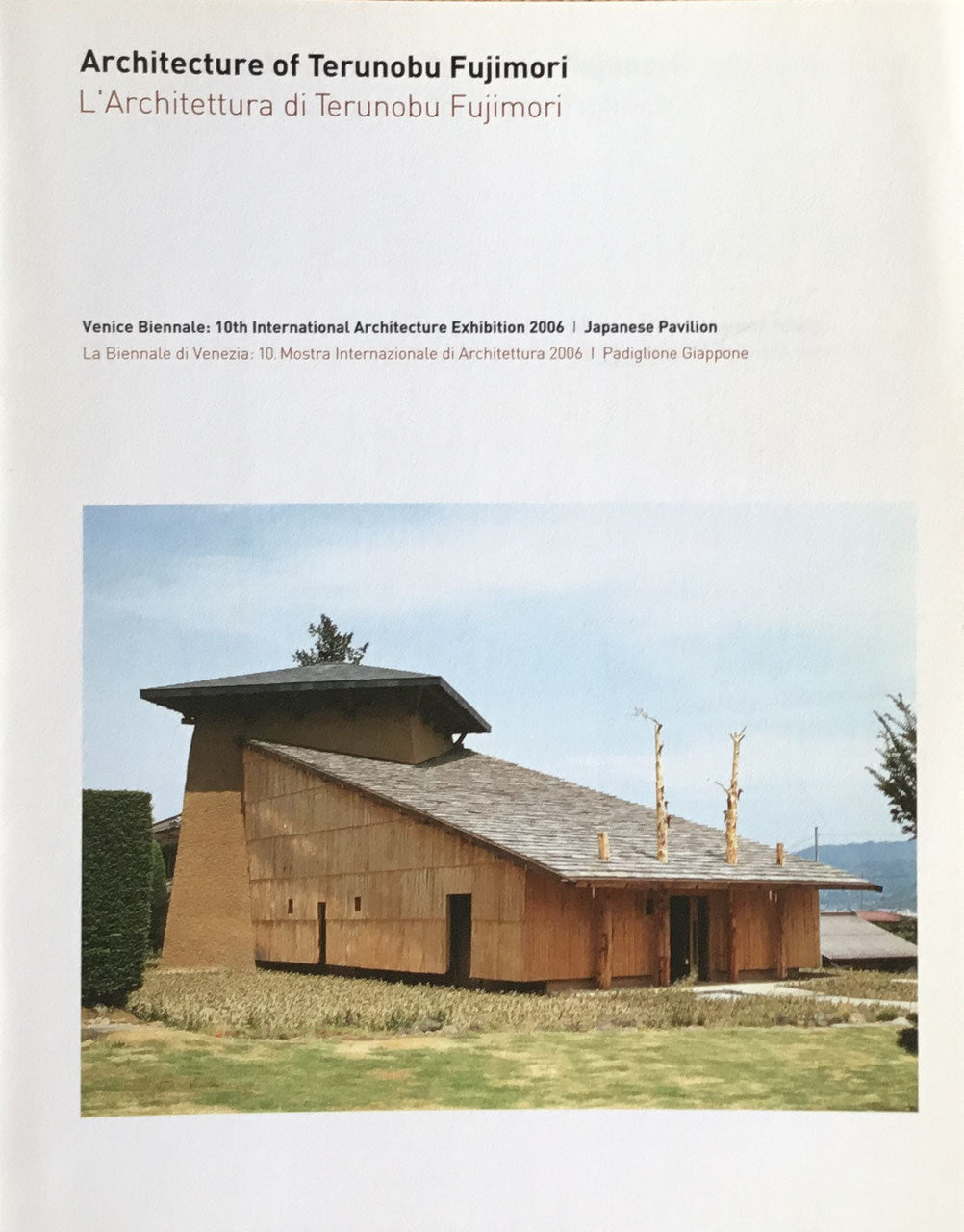 Architecture of Terunobu Fujimori and ROJO : Unknown Japanese