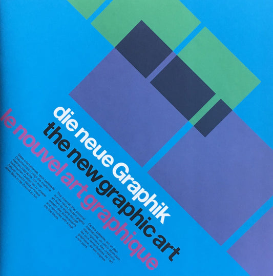 die neue Graphik　 the new graphic art　le nouvel art graphique