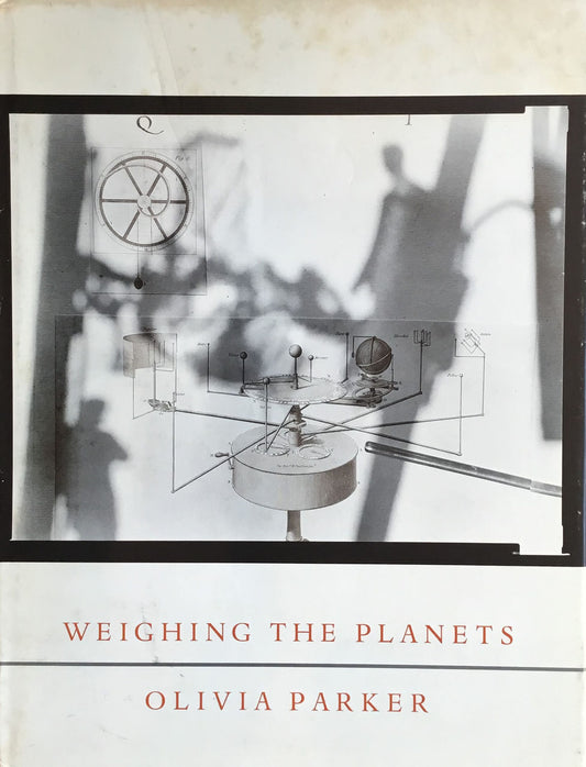 WEIGHING THE PLANETS　OLIVIA PARKER　オリヴィア・パーカー写真集