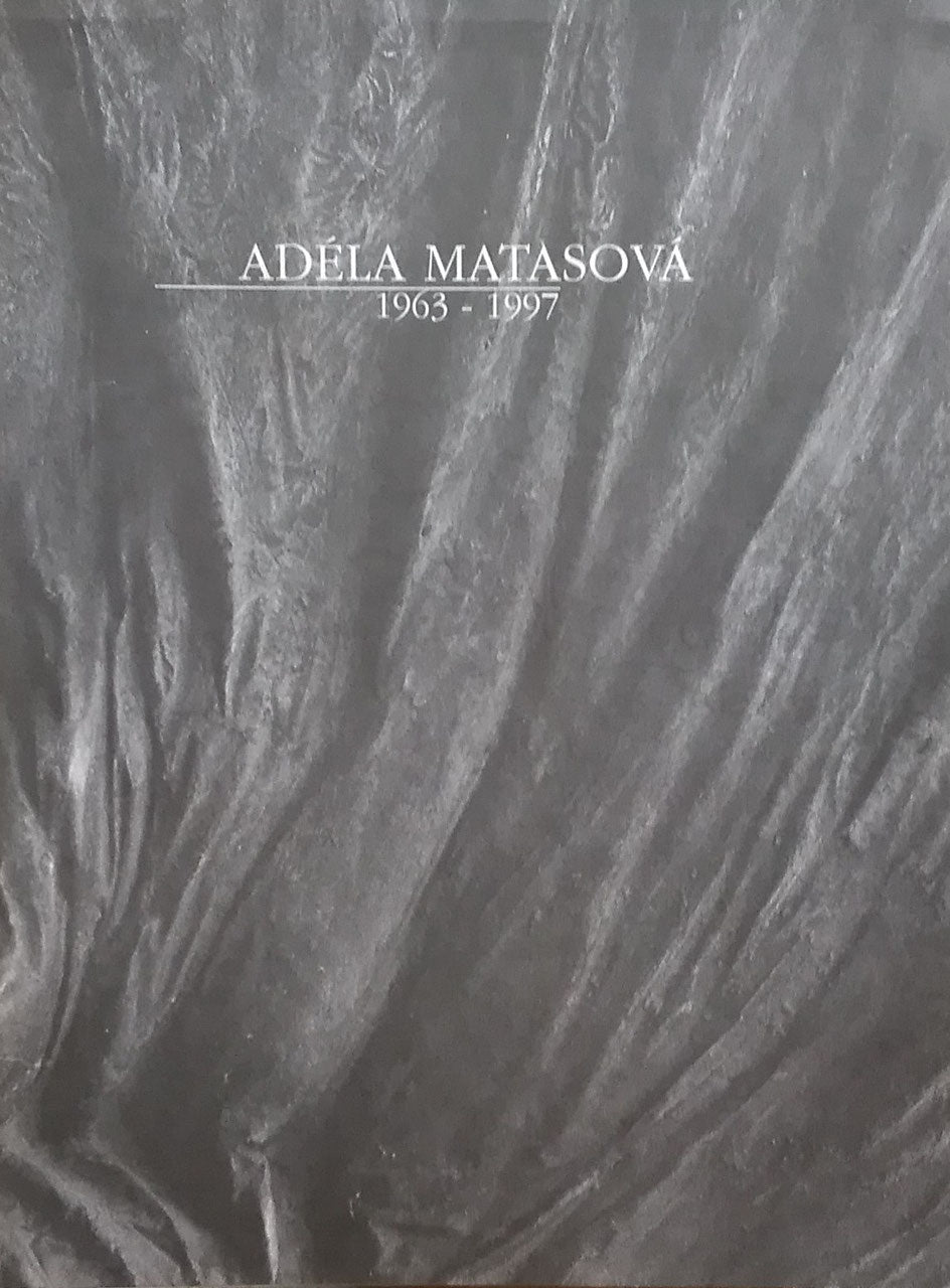 Adéla Matasová　1963-1997